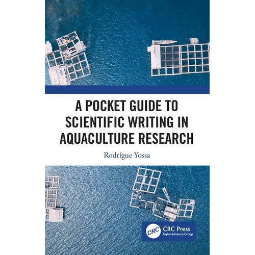 A Pocket Guide to Scientific Writing in Aquaculture Research - Paperback