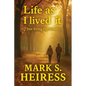 Life As I Lived It - Paperback