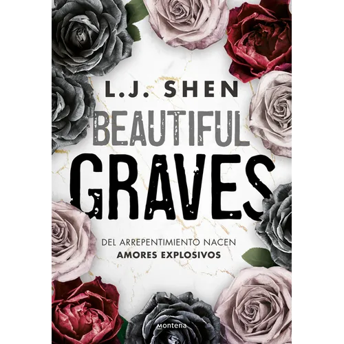 Beautiful Graves: del Arrepentimiento Nacen Amores Explosivos / Beautiful Graves - Paperback