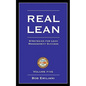 Real Lean: Strategies for Lean Management Success (Volume Five) - Paperback