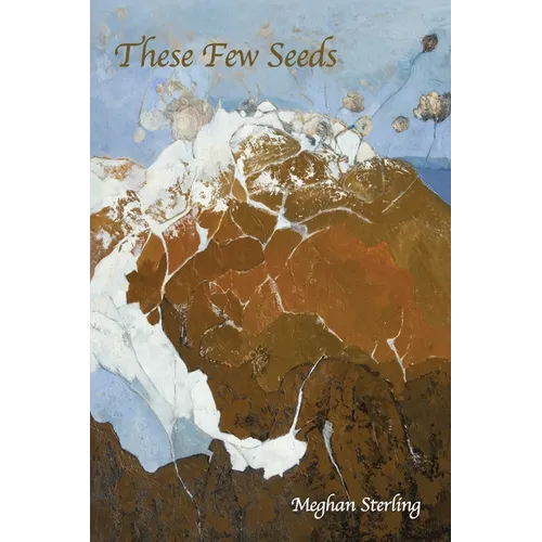 These Few Seeds - Paperback