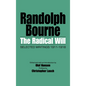 The Radical Will: Selected Writings, 1911-1918 - Paperback