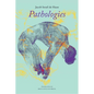 Pathologies: The Downfall of Johan Van Vere de with - Hardcover