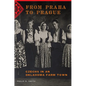 From Praha to Prague: Czechs in an Oklahoma Farm Town - Paperback