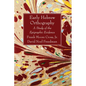 Early Hebrew Orthography - Paperback