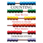 Counting: How We Use Numbers to Decide What Matters - Hardcover