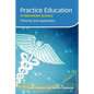 Practice Education in Paramedic Science: Theories and Application - Paperback