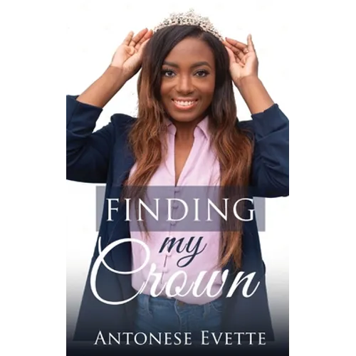 Finding My Crown - Paperback
