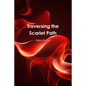 Traversing the Scarlet Path - Paperback