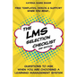 The LMS Selection Checklist - Paperback