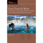 Explorer's Guide Lake Tahoe & Reno: Includes California Gold Country & the Northern Sierra Nevada: A Great Destination - Paperback