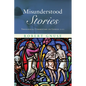 Misunderstood Stories - Paperback