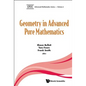 Geometry in Advanced Pure Mathematics - Hardcover