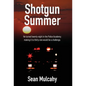 Shotgun Summer - Hardcover