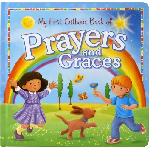 My First Catholic Book of Prayers and Graces - Board Book