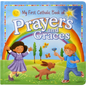 My First Catholic Book of Prayers and Graces - Board Book