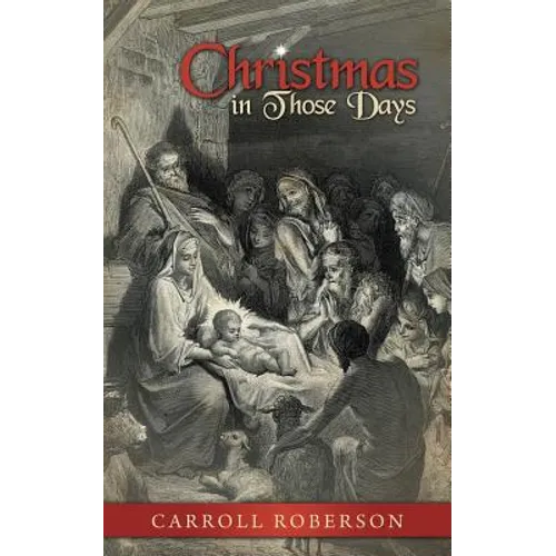 Christmas in Those Days - Paperback