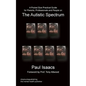 A Pocket Size Practical Guide for Parents, Professionals and People on the Autistic Spectrum - Paperback