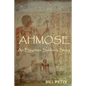 Ahmose: An Egyptian Soldier's Story - Paperback