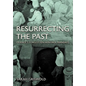 Resurrecting the Past: France's Forgotten Heritage Mandate - Hardcover