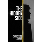 The Hidden Side - Paperback