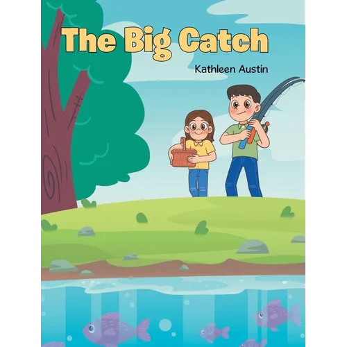 The Big Catch - Hardcover