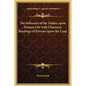 The Influence of the Zodiac Upon Human Life with Character Readings of Persons Upon the Cusp - Hardcover