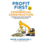 Profit First for Commercial Construction - Paperback