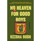 No Heaven for Good Boys - Paperback