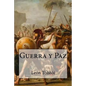Guerra Y Paz (Spanish Edition) - Paperback