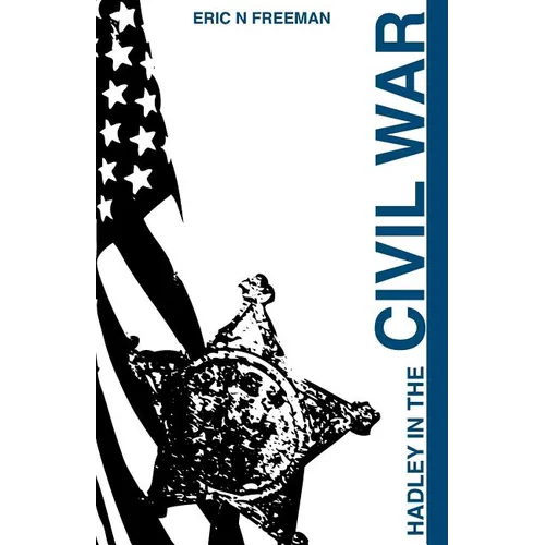 Hadley in the Civil War - Paperback
