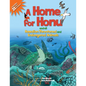 Home for Honu: And All Hawaiian Threatened and Endangered Animals - Paperback
