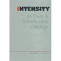 Intensity: An Essay in Whiteheadian Ontology - Hardcover