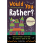 Would You Rather? Halloween Edition: Answer Spooky Questions in a Ghostly Game of Fun - Paperback