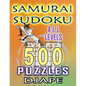 Samurai Sudoku: 500 puzzles all levels - Paperback