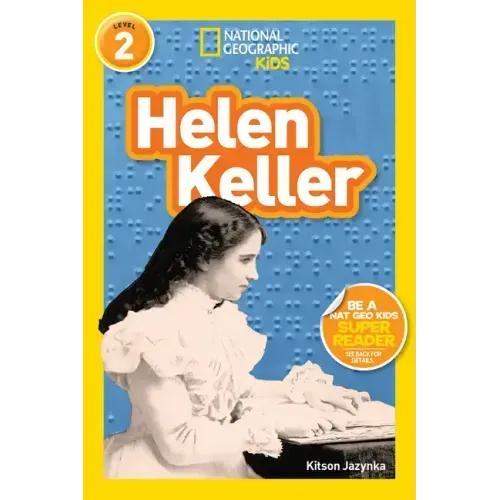 Helen Keller (National Geographic Kids Readers, Level 2) - Paperback