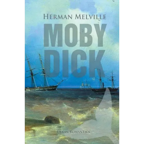 Moby-Dick: The Whale - Paperback