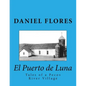El Puerto de Luna: Tales of a Pecos River Village - Paperback