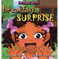Breakfast Surprise - Hardcover