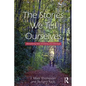 The Stories We Tell Ourselves: Mentalizing Tales of Dating and Marriage - Paperback