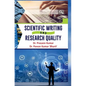 Scientific Writing and Research Quality - Hardcover