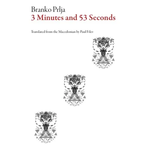 Three Minutes and Fifty-Three Seconds - Paperback