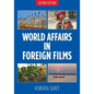 World Affairs in Foreign Films, 2nd edition - Paperback