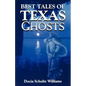 Best Tales of Texas Ghosts - Paperback