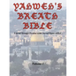Yahweh's Breath Bible, Volume 1: Literal Strong's Version with Sacred Name added - Paperback