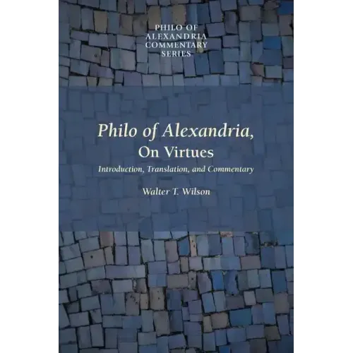 Philo of Alexandria, on Virtues - Paperback