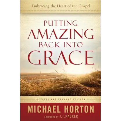 Putting Amazing Back into Grace - Paperback