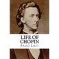 Life of Chopin - Paperback