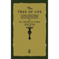 The Tree of Life: An Expose of Physical Regenesis - Hardcover
