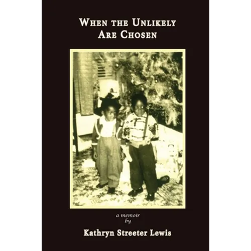 When The Unlikely Are Chosen - Paperback